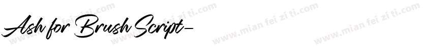 Ash for Brush Script字体转换